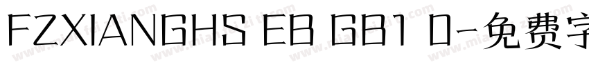FZXIANGHS EB GB1 0字体转换